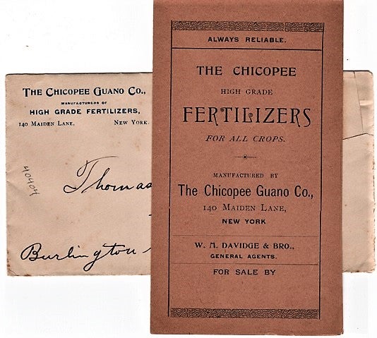 Item #040404 ALWAYS RELIABLE. THE CHICOPEE HIGH-GRADE FERTILIZERS FOR ALL CROPS. Chicopee Guano Company.