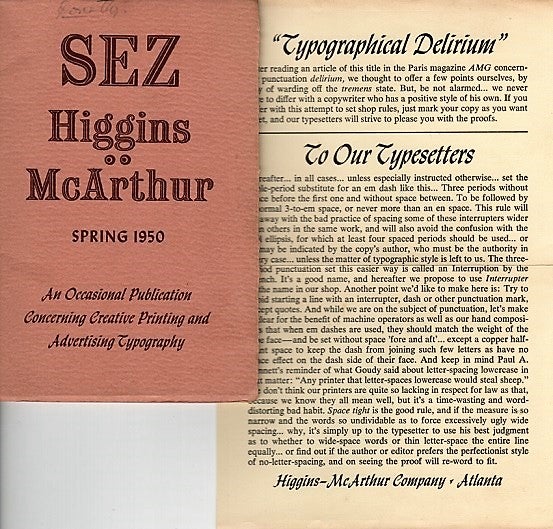 Item #040416 A PRINTER'S HARD-WORKED HOLIDAY IN EUROPE. In "Sez Higgins-McArthur," an Occasional Publication Concerning Creative Printing and Advertising Typography, Spring 1950. Richard N. McArthur.
