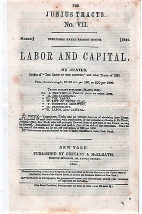 Item #040451 LABOR AND CAPITAL. By Junius.; The Junius Tracts, No. VII. (March, 1844). Calvin...