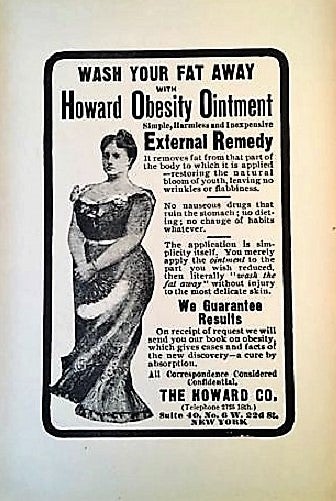 Item #040552 WASH YOUR FAT AWAY WITH HOWARD OBESITY OINTMENT: Simple, Harmless and Inexpensive External Remedy [broadside]. Howard Company.