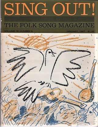 Item #040573 "SING OUT! THE FOLK SONG MAGAZINE", Volume 16, Number 6, January 1967. Sing Out...