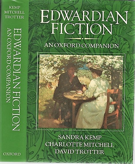 Item #040727 EDWARDIAN FICTION: An Oxford Companion. Sandra Kemp, others.
