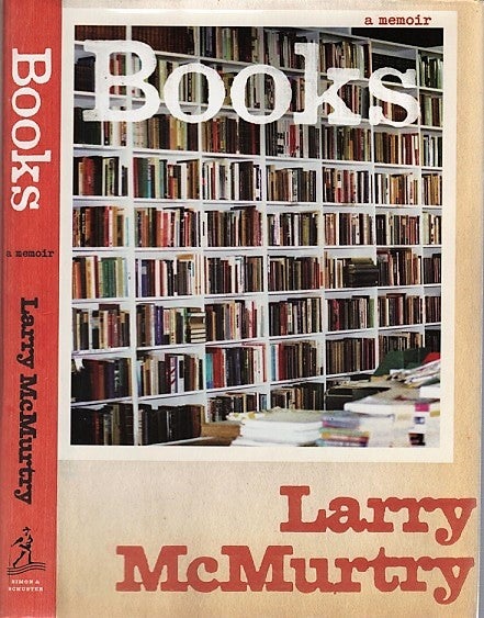 Item #040730 BOOKS: A MEMOIR. Larry McMurtry.