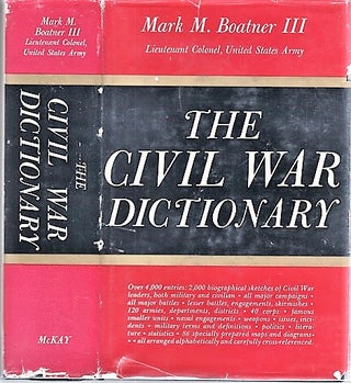 Item #040823 THE CIVIL WAR DICTIONARY.; Maps and Diagrams by Major Allen C. Northrop and Lowell...