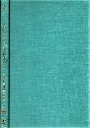 Item #040864 BIBLIOGRAPHY OF CALIFORNIA LITERATURE: Fiction of the Gold Rush Period; Drama of...