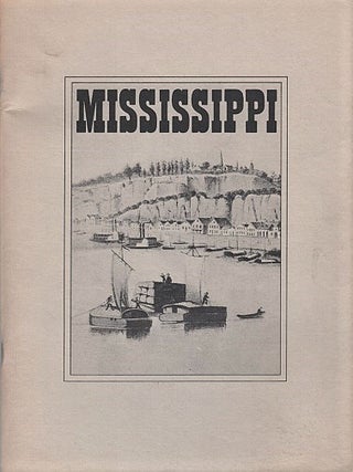 Item #040878 MISSISSIPPI: The Sesquicentennial of Statehood, An Exhibition in the Library of...