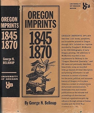 Item #040890 OREGON IMPRINTS, 1845-1870. George N. Oregon / Belknap