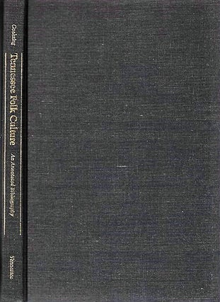 Item #040899 TENNESSEE FOLK CULTURE: AN ANNOTATED BIBLIOGRAPHY. Eleanor E. Tennessee / Goehring