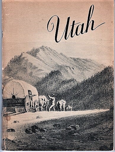 Item #040900 CENTENNIAL OF THE SETTLEMENT OF UTAH: Exhibition...1947. Utah / Library of Congress.