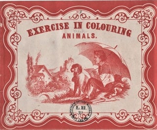 Item #040914 EXERCISE IN COLOURING: ANIMALS. Anonymous
