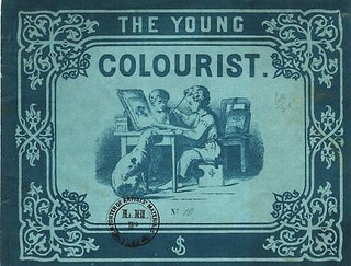 Item #040916 THE YOUNG COLOURIST. Anonymous