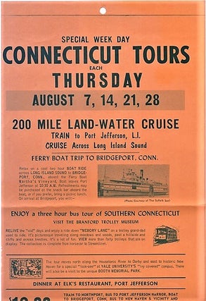 Item #040993 SPECIAL WEEK DAY CONNECTICUT TOURS ... 200 MILE LAND-WATER CRUISE - TRAIN TO PORT...