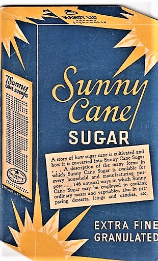 Item #040996 SUNNY CANE SUGAR: A story of how sugar cane is cultivated and how it is converted into Sunny Cane Sugar ... A description of the many forms in which Sunny Cane Sugar is available for every household and manufacturing purpose ... 146 unusual ways in which Sunny Cane Sugar may be employed in cooking ordinary meats and vegetables, also in preparing desserts, icings and candies, etc. Mary Taylor.