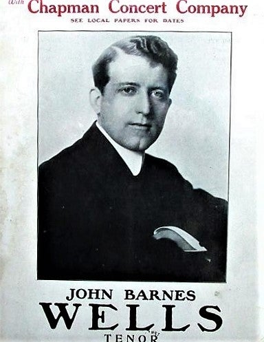 Item #041017 WITH CHAPMAN CONCERT COMPANY, SEE LOCAL PAPER FOR DATES: JOHN BARNES WELLS, TENOR.; [faint stamp] City Hall, Bangor / Tuesday Evening / January 24, 1911. John Barnes Wells.