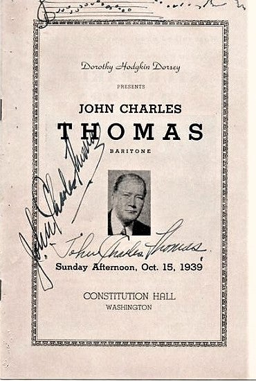 Item #041081 DOROTHY HODGKIN DORSEY PRESENTS JOHN CHARLES THOMAS, BARITONE: Sunday Afternoon, Oct. 15, 1939, Constitution Hall, Washington. John Charles Thomas.