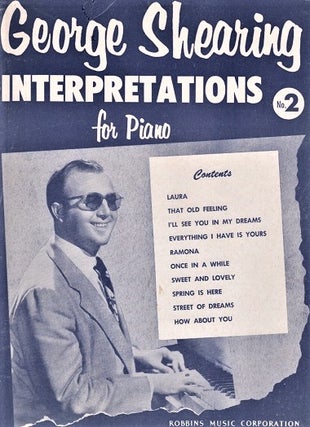 Item #041111 GEORGE SHEARING INTERPRETATIONS FOR PIANO, No. 2. Edited by John Lane. George Shearing