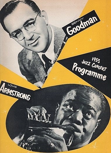 Item #041135 BENNY GOODMAN BAND AND TRIO - LOUIS ARMSTRONG ALL STARS - 1953 JAZZ CONCERT PROGRAMME. Benny Goodman.