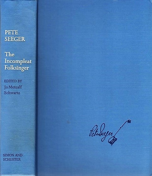 Item #041187 THE INCOMPLEAT FOLKSINGER. Edited by Jo Metcalf Schwartz. Pete Seeger.