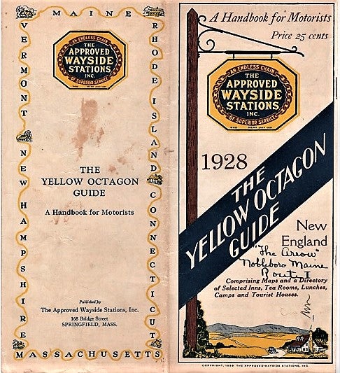 Item #041316 THE YELLOW OCTAGON GUIDE: A HANDBOOK FOR MOTORISTS--NEW ENGLAND, 1928. Approved Wayside Stations.