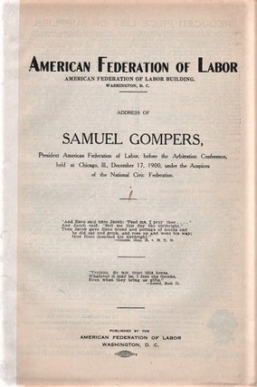 Item #041369 ADDRESS OF SAMUEL GOMPERS, PRESIDENT AMERICAN FEDERATION OF LABOR, BEFORE THE...