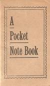 Item #BOOKS011609I A POCKET NOTE BOOK. S. Decker Treible, M. D