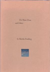 Item #BOOKS018179I THE WATER POEM AND OTHERS. Martha Friedberg