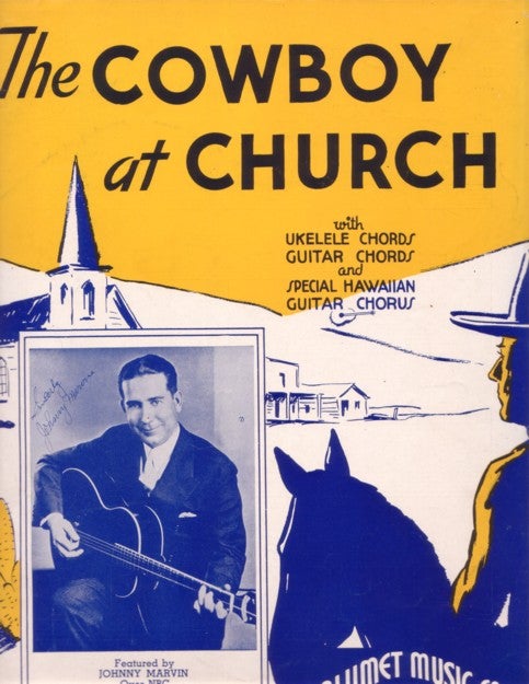 Item #BOOKS019365I THE COWBOY AT CHURCH. Arranged by Mort. H. Glickman. Featured by Johnny Marvin over NBC. Cowboy at.. sheet music.
