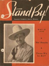 STAND BY! PRAIRIE FARMER'S RADIO WEEKLY, May 18, 1938. Julian T. Bentley.